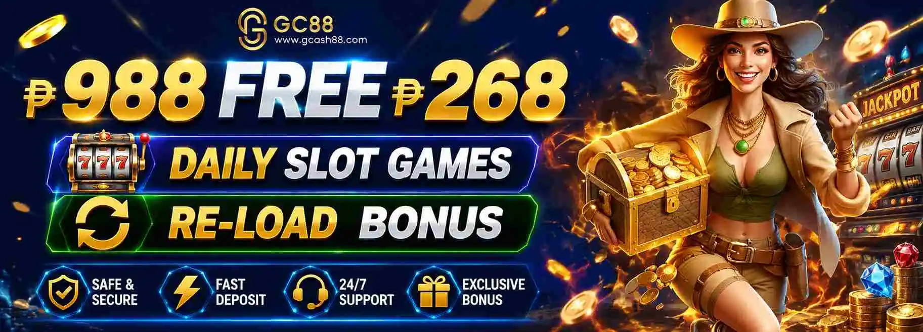 988₱ Free 268₱ Daily Re-Load Bonus